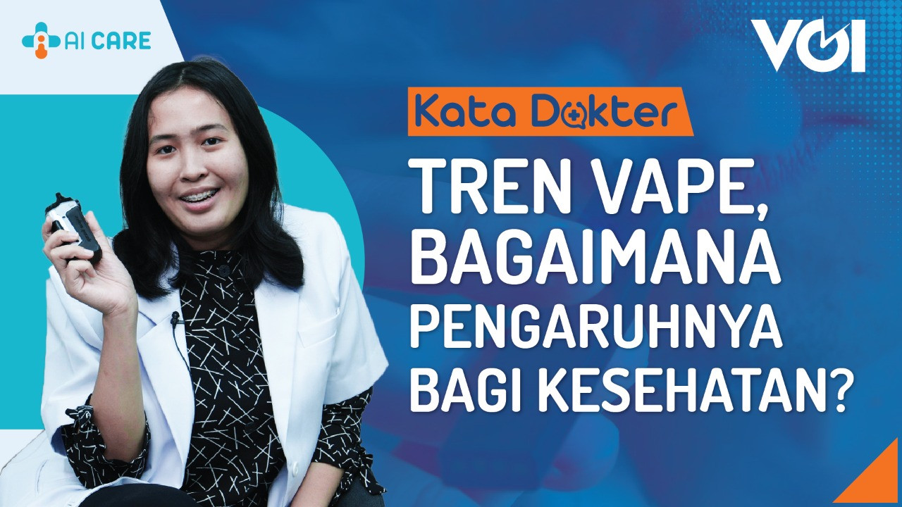 Tren Vape, Bagaimana Pengaruhnya Bagi Kesehatan?